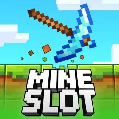 Mine Slot Mine Slot